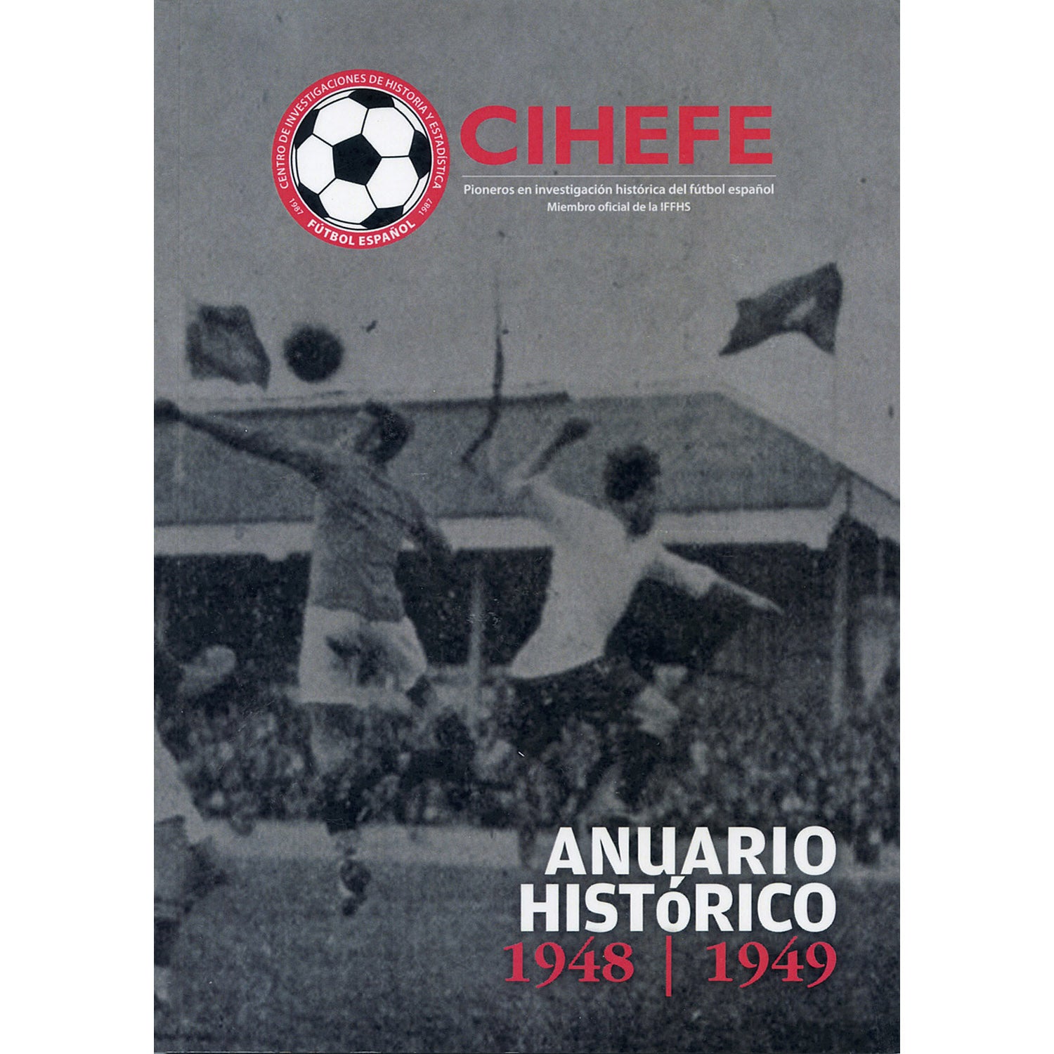 CIHEFE Anuario Historico 1948-1949