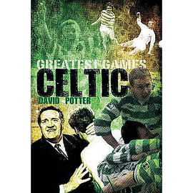 Celtic Greatest Games