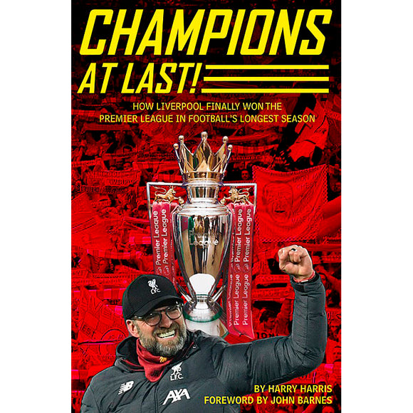 Champions At Last! How Liverpool finally won the Premier League in football's longest season