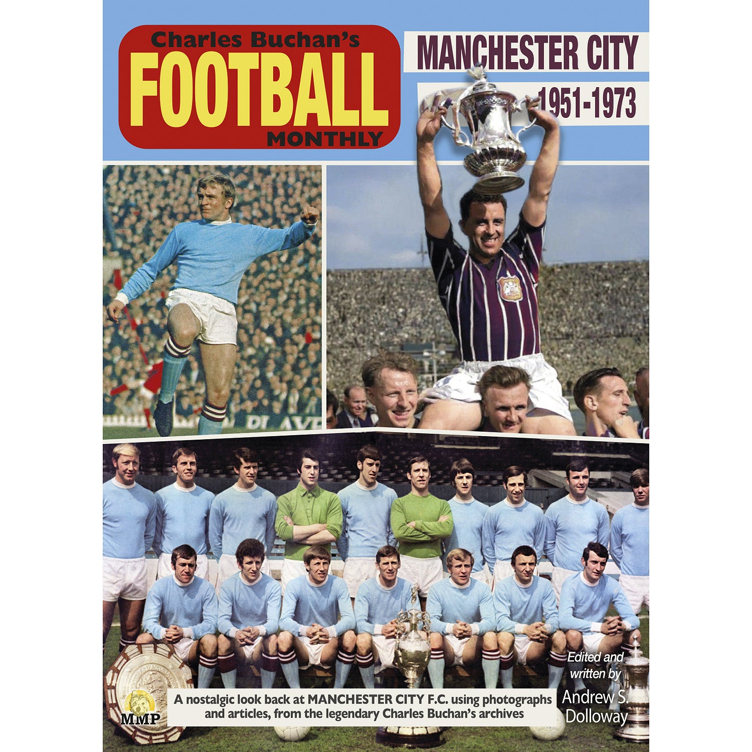 Charles Buchan's Football Monthly – Manchester City F.C. 1951-1973