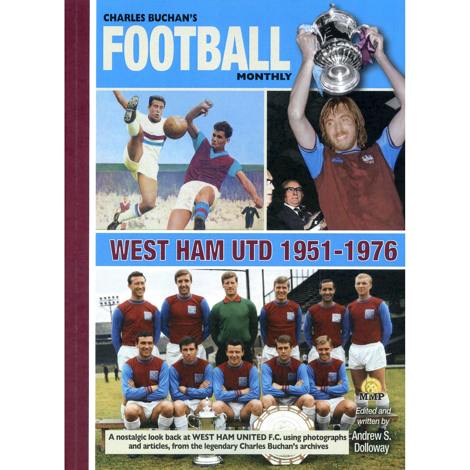 Charles Buchan's Football Monthly – West Ham United F.C. 1951-1976