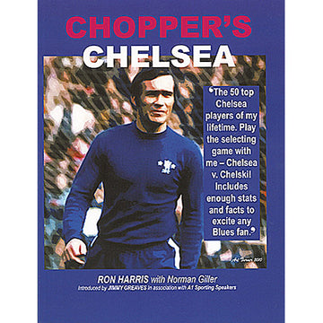Chopper's Chelsea – The 50 top Chelsea players of my lifetime