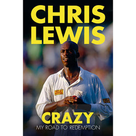 Chris Lewis – Crazy – My Road to Redemption