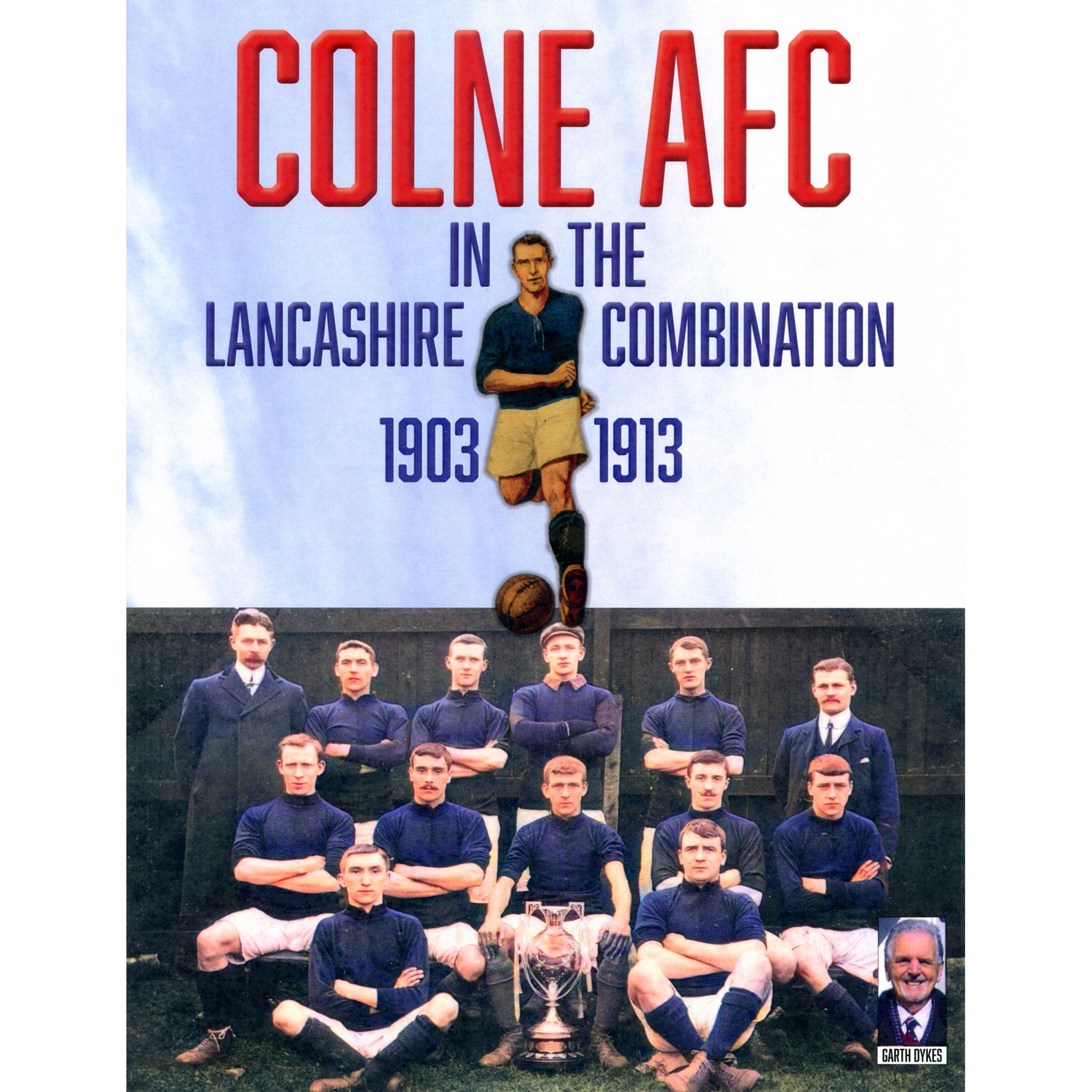 Colne AFC in the Lancashire Combination 1903-1913