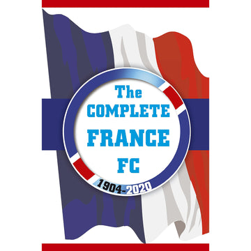 The Complete France FC 1904-2020
