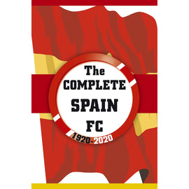 The Complete Spain FC 1920-2020