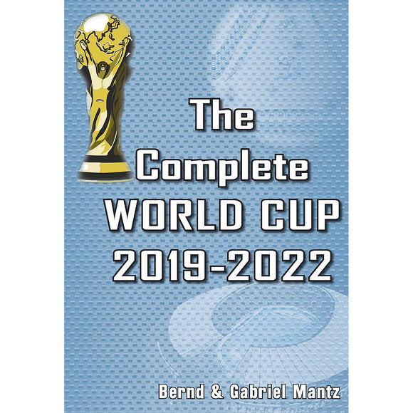 The Complete World Cup 2019-2022