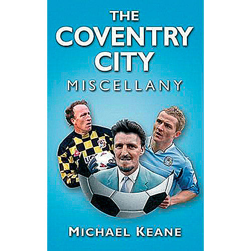 The Coventry City Miscellany