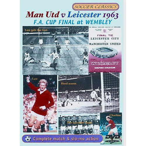 1963 F.A. Cup Final – Manchester United vs Leicester City