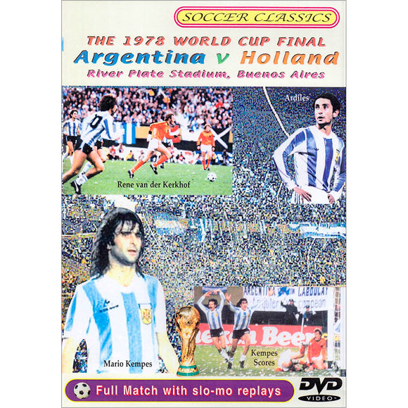 1978 World Cup Final – Argentina vs Holland | Soccer Books Limited