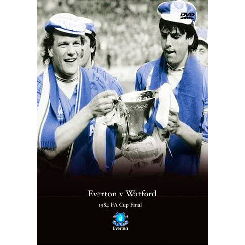 1984 F.A. Cup Final – Everton vs Watford