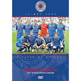 2008 UEFA Cup Final – Rangers v Zenit FC – A Piece of History