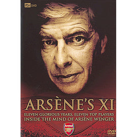 Arsene's XI – Eleven Glorious Years, Eleven Top Players