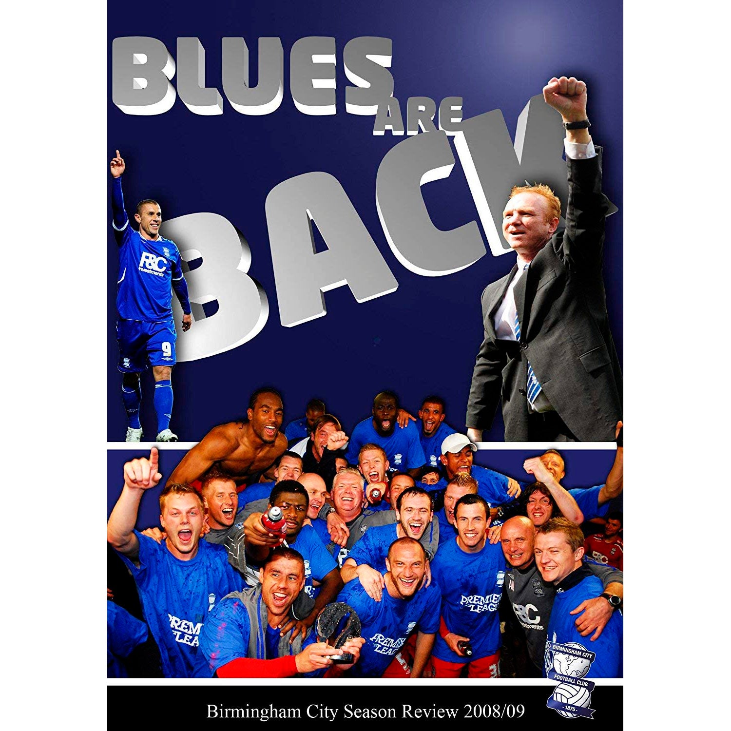 Birmingham City Season Review 2008/09 – Blues are Back