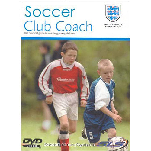 Soccer Club Coach – The practical guide to coaching young children