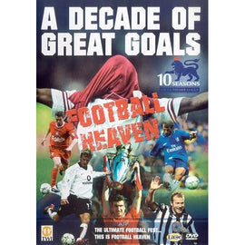 Football Heaven – A Decade of Great Goals