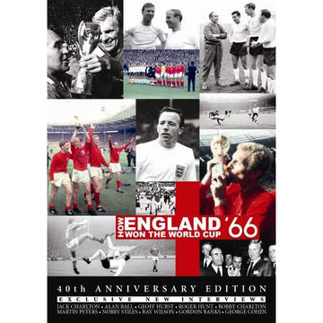 How England Won the World Cup '66 – 40th Anniversary Edition