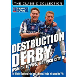 Ipswich Town – Destruction Derby