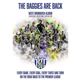 West Bromwich Albion Season Review 2019/20 – The Baggies Are Back