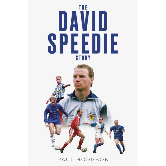 The David Speedie Story – SIGNED