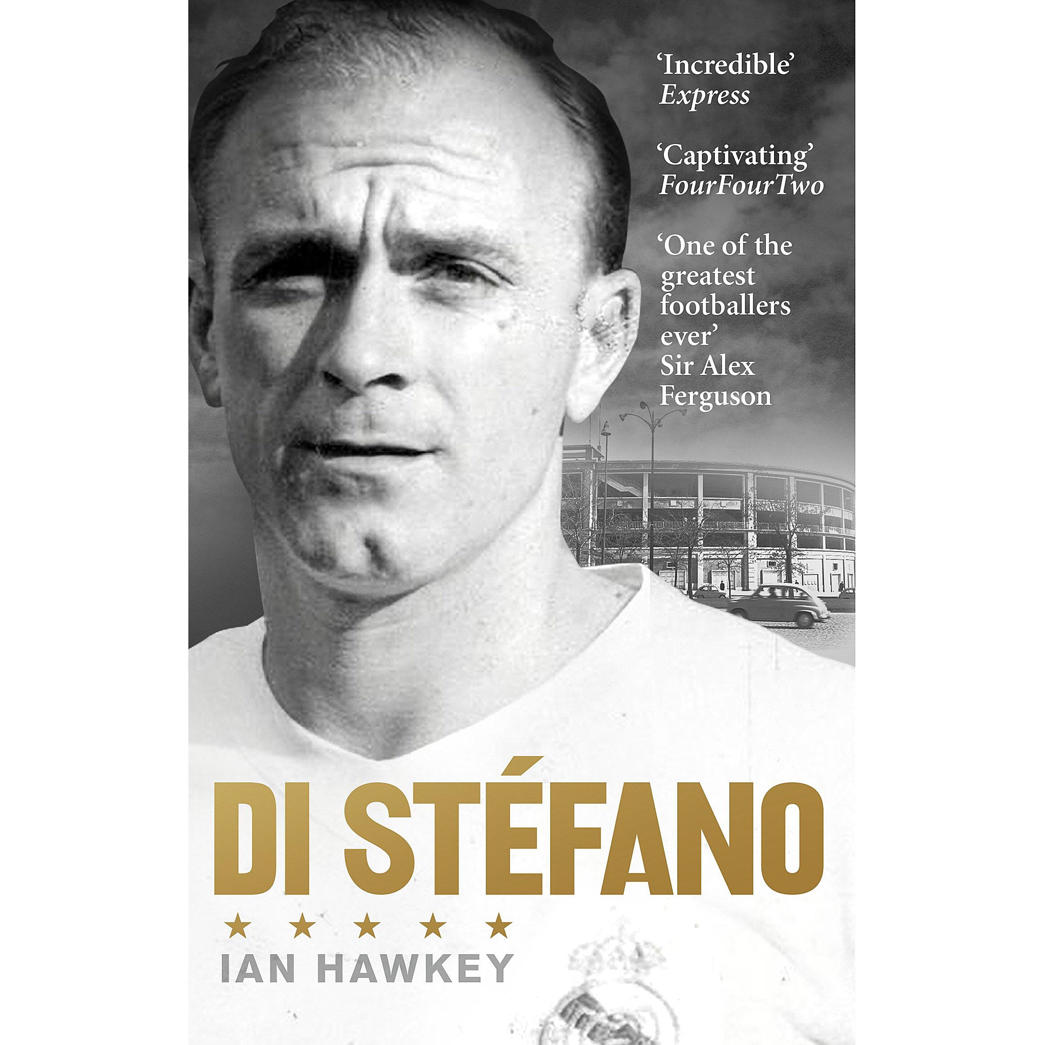 Di Stéfano Alfredo Di Stefano Biography Soccer Books Limited