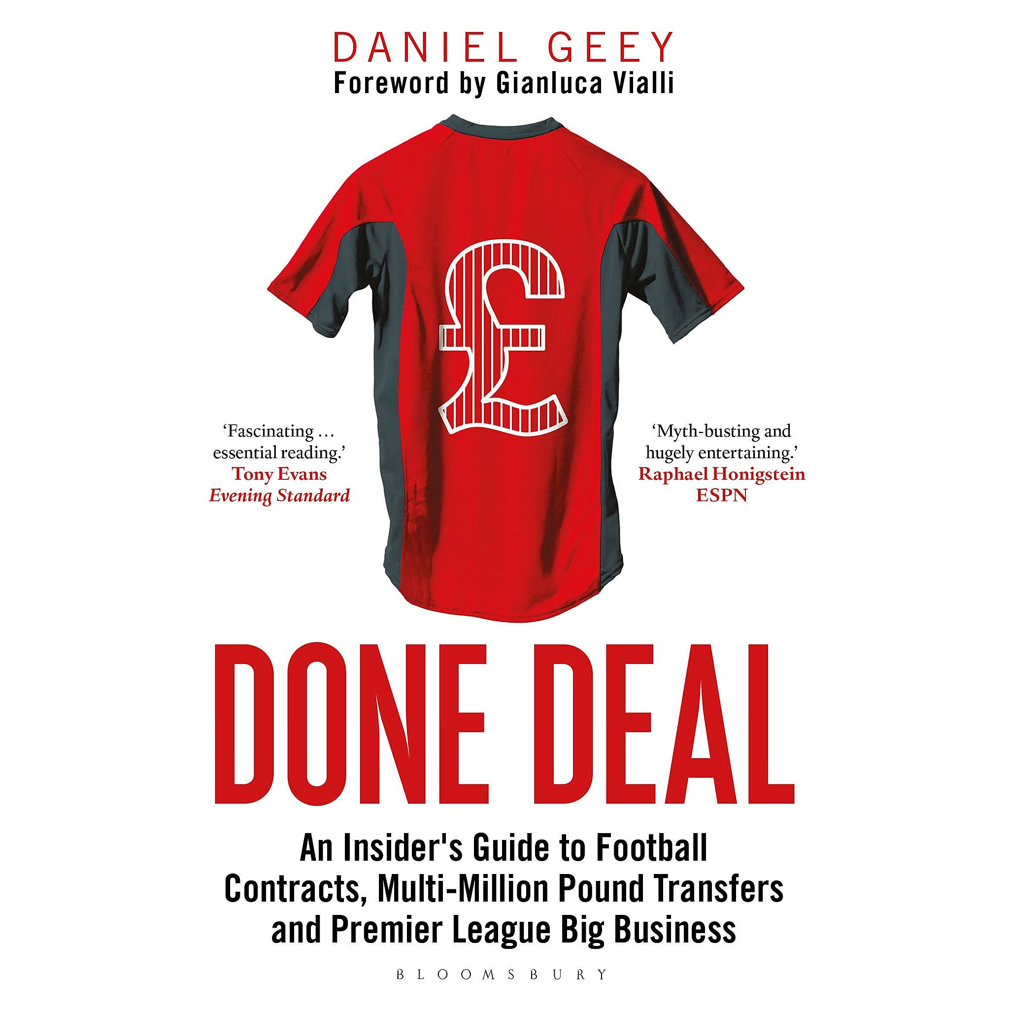 Done Deal – An Insider's Guide to Football Contracts, Multi-Million Pound Transfers and Premier League Big Business