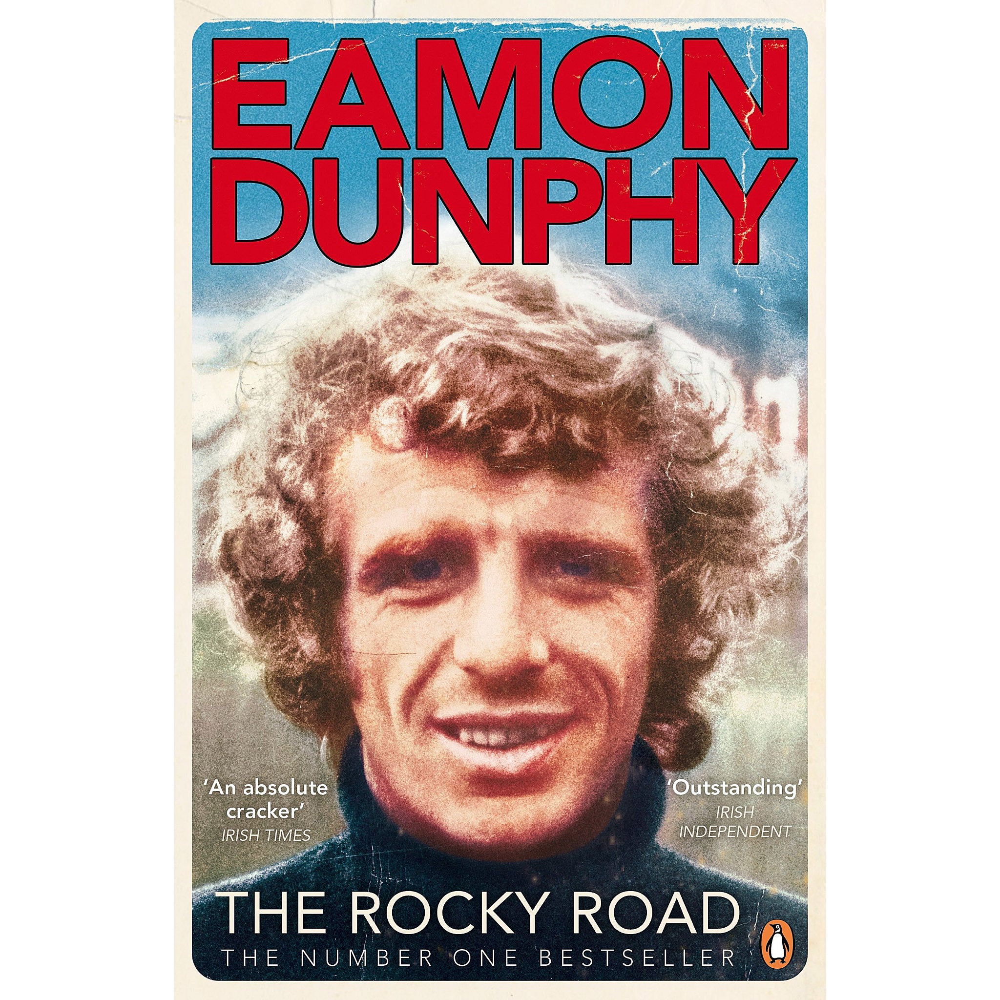 Eamon Dunphy – The Rocky Road