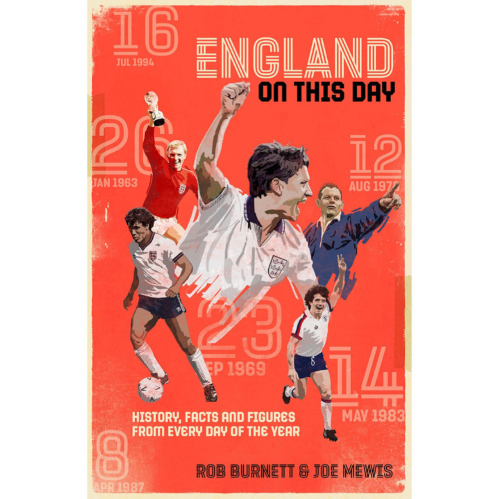 England On This Day – History, Facts & Figures from Every Day of the Year – 2020 Edition