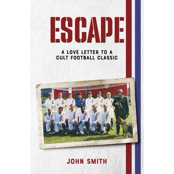 Escape – A Love Letter to a Cult Football Classic