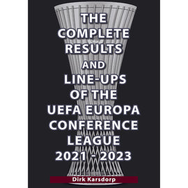 The Complete Results & Line-ups of the UEFA Europa Conference League 2021-2023