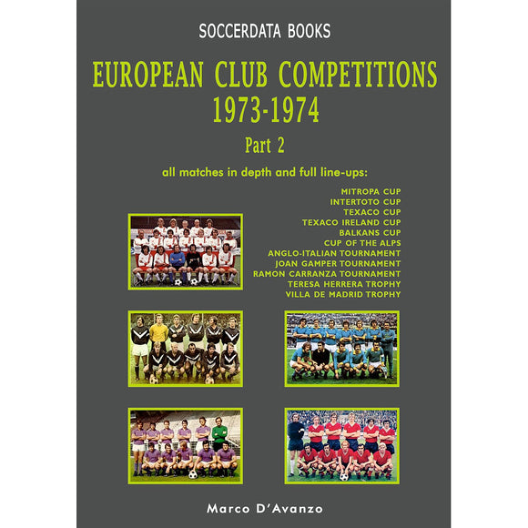 European Club Competitions 1973-1974 – Part 2