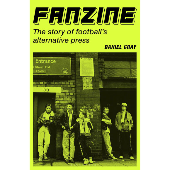 Fanzine – The story of football's alternative press