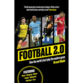 Football 2.0 – How the world's best play the modern game
