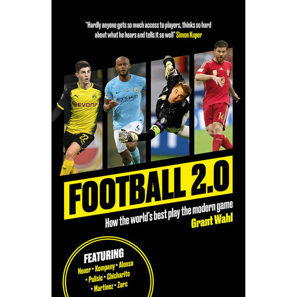 Football 2.0 – How the world's best play the modern game
