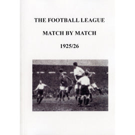 The Football League Match By Match 1925/26