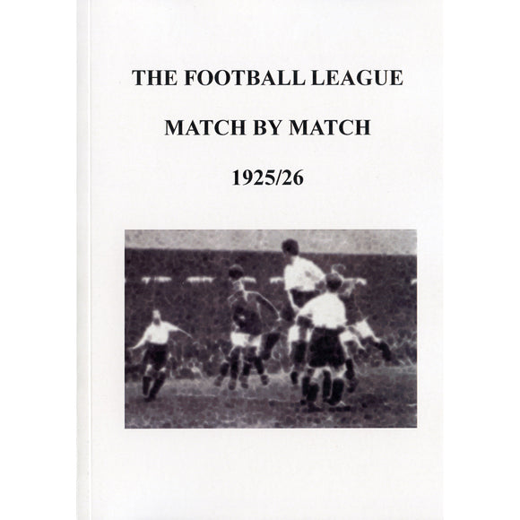 The Football League Match By Match 1925/26