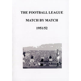 The Football League Match By Match 1951/52
