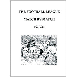The Football League Match By Match 1933/34