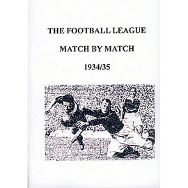 The Football League Match By Match 1934/35