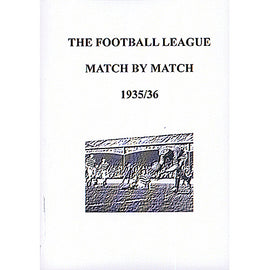 The Football League Match By Match 1935/36