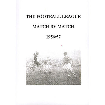 The Football League Match By Match 1956/57