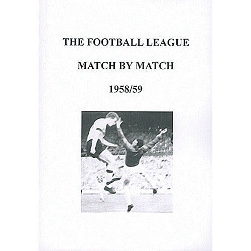 The Football League Match By Match 1958/59