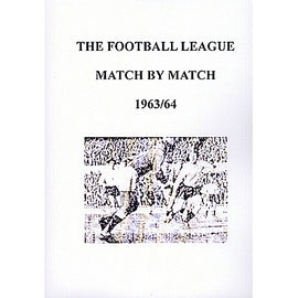 The Football League Match By Match 1963/64