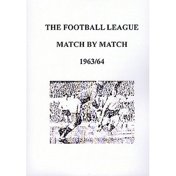 The Football League Match By Match 1963/64