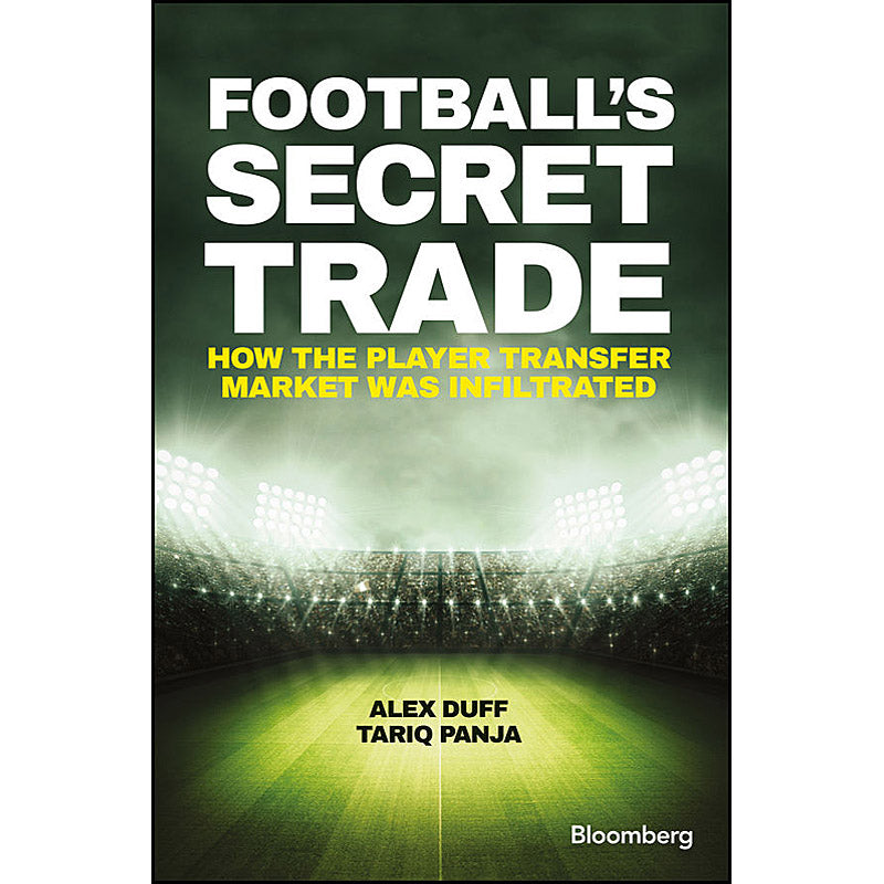 Football's Secret Trade – How the Player Transfer Market was Infiltrated