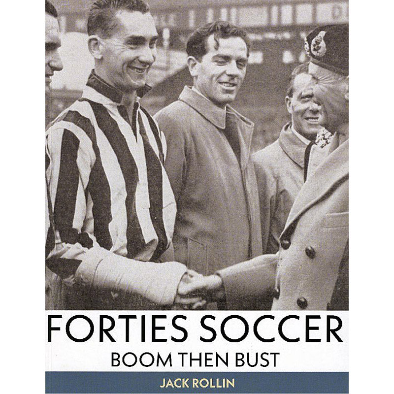 Forties Soccer – Boom then Bust