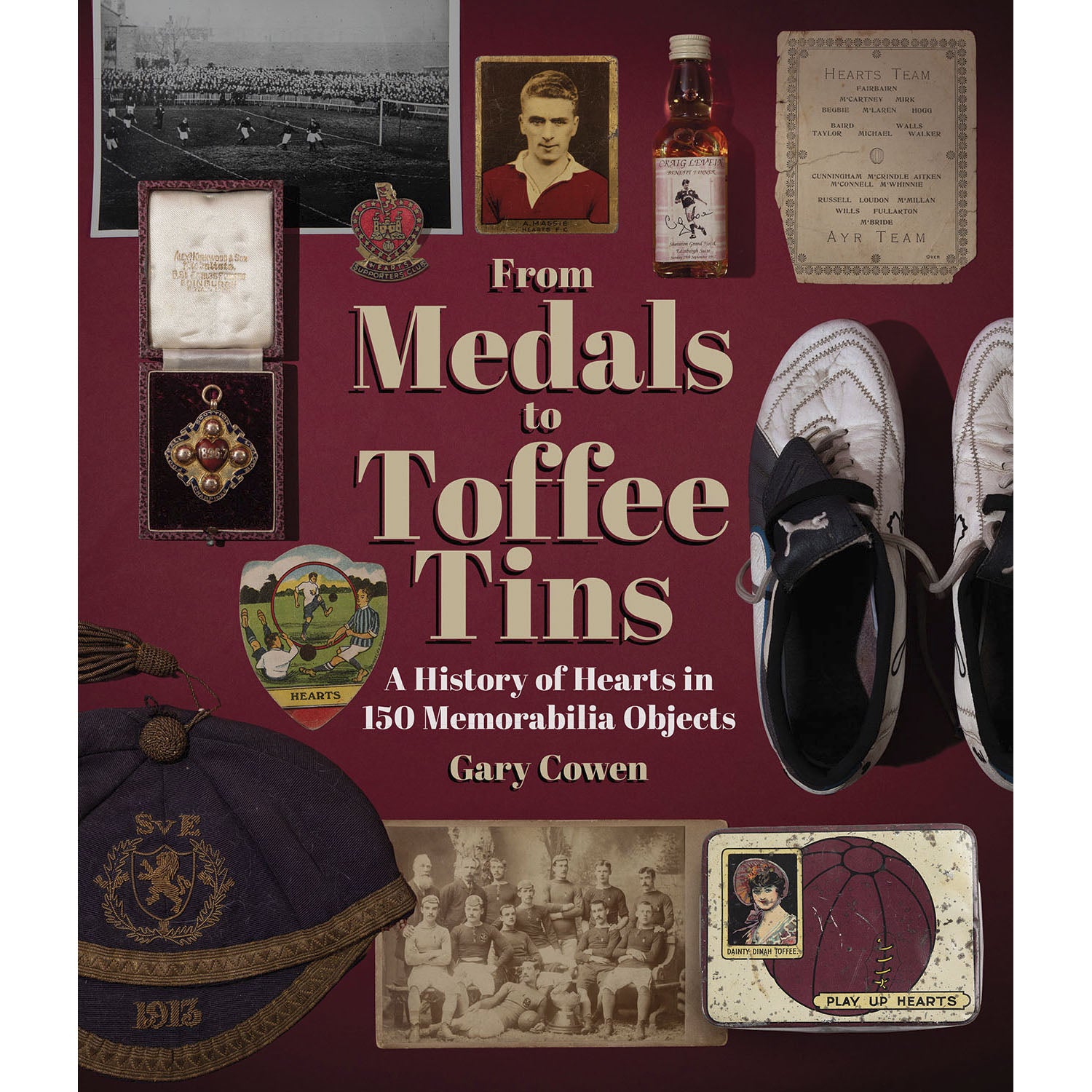 From Medals to Toffee Tins – A History of Hearts in 150 Memorabilia Objects