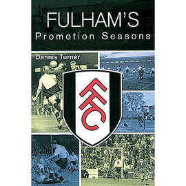 Fulham's Promotion Seasons