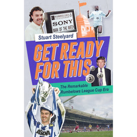 Get Ready For This – The Remarkable Rumbelows League Cup Era