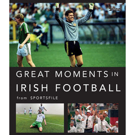 Great Moments in Irish Football